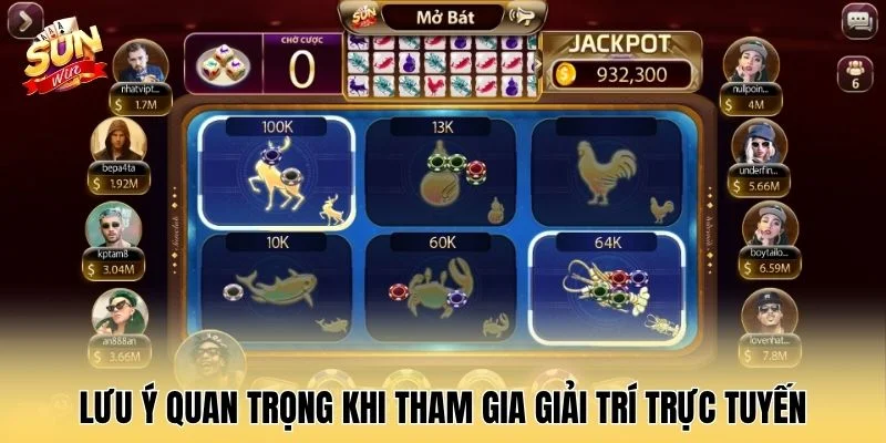 Lưu ý quan trọng khi tham gia giải trí trực tuyến